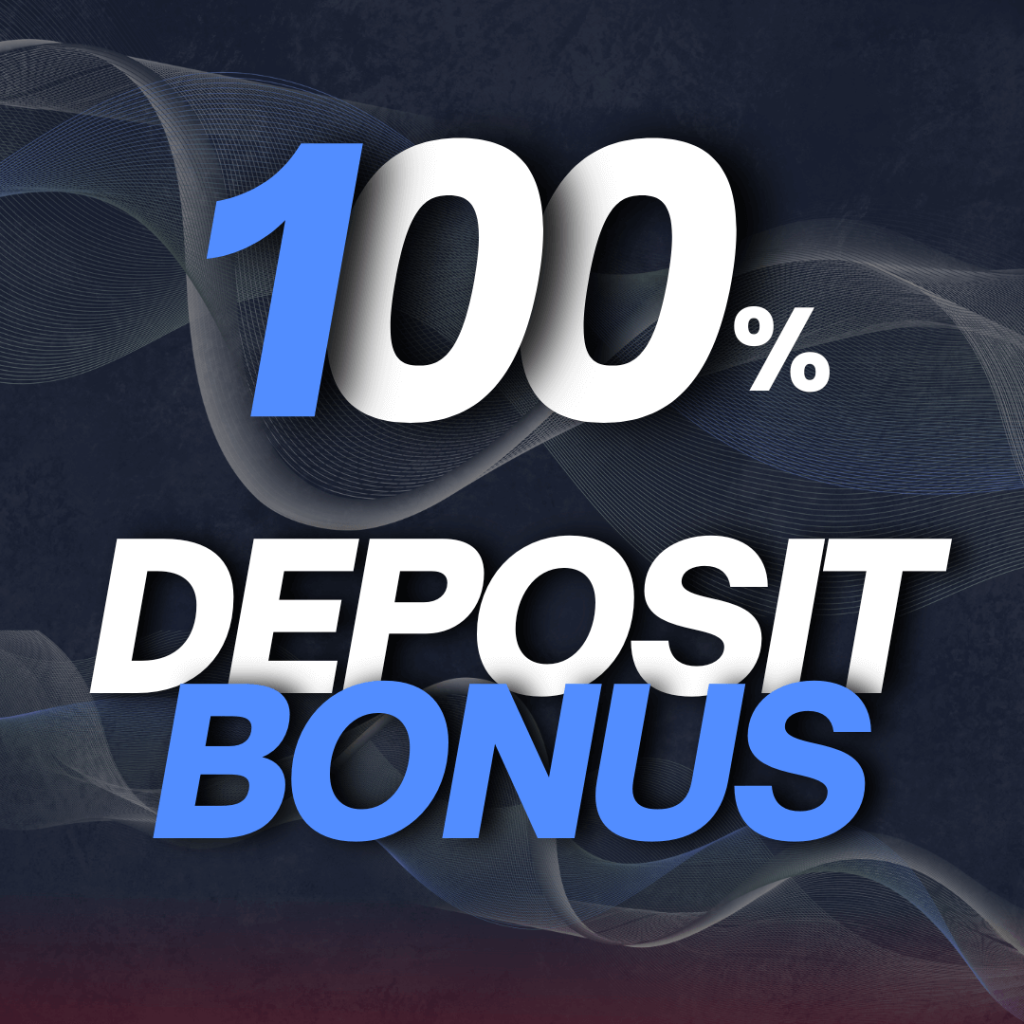 100% Deposit Bonus